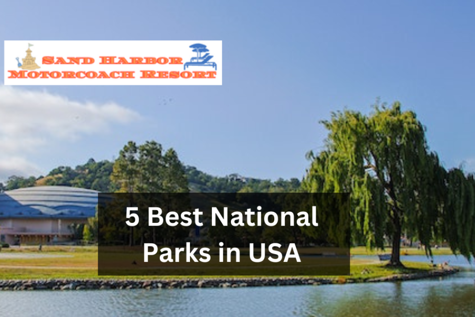5 Best National Parks in USA