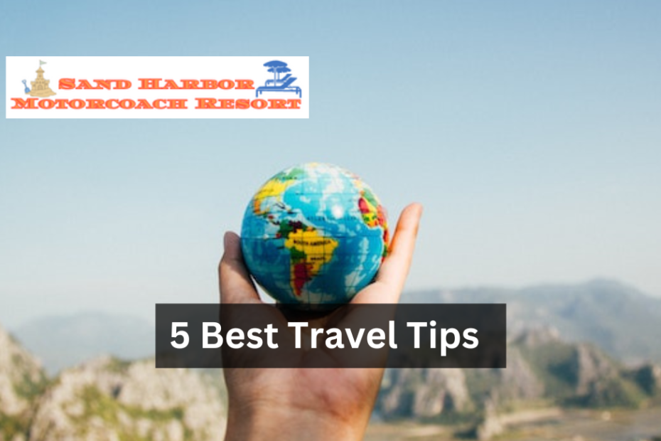 5 Best Travel Tips