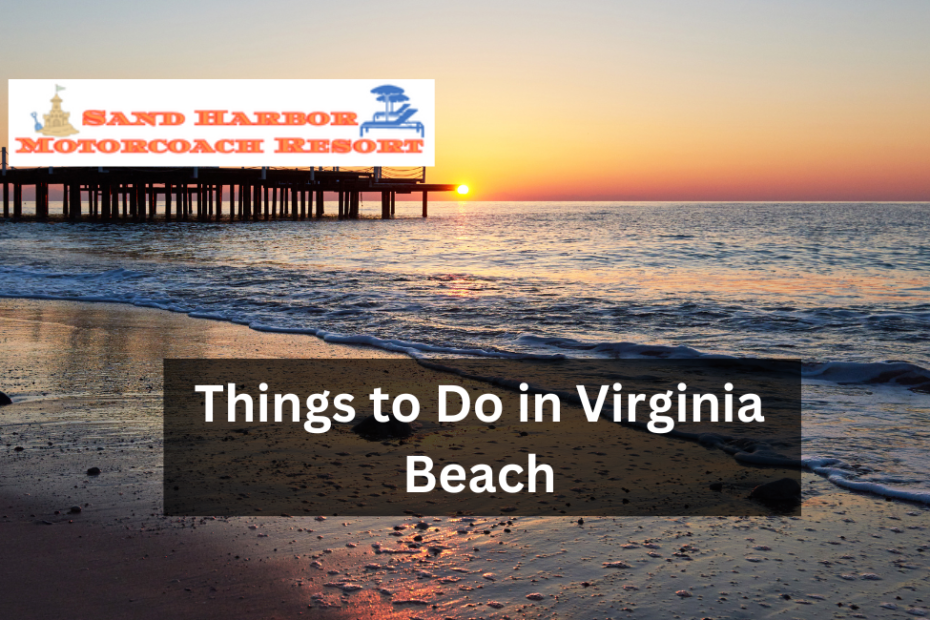 Things to Do in Virginia Beach