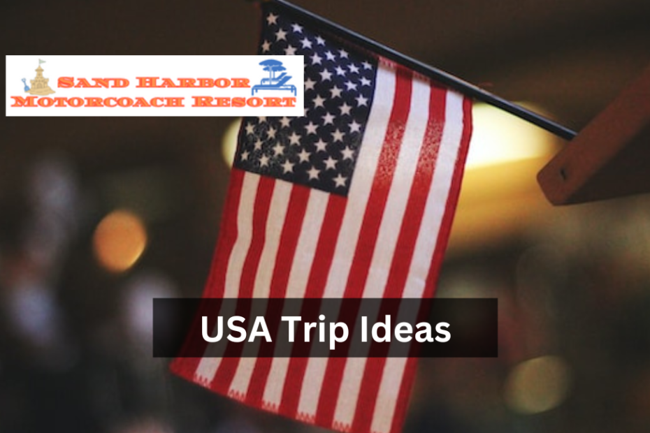 USA Trip Ideas